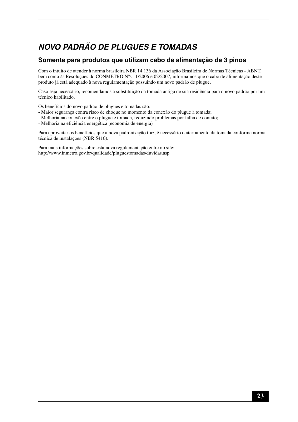 Novo padrão de plugues e tomadas | Sony VPCEA48FX User Manual | Page 23 / 28