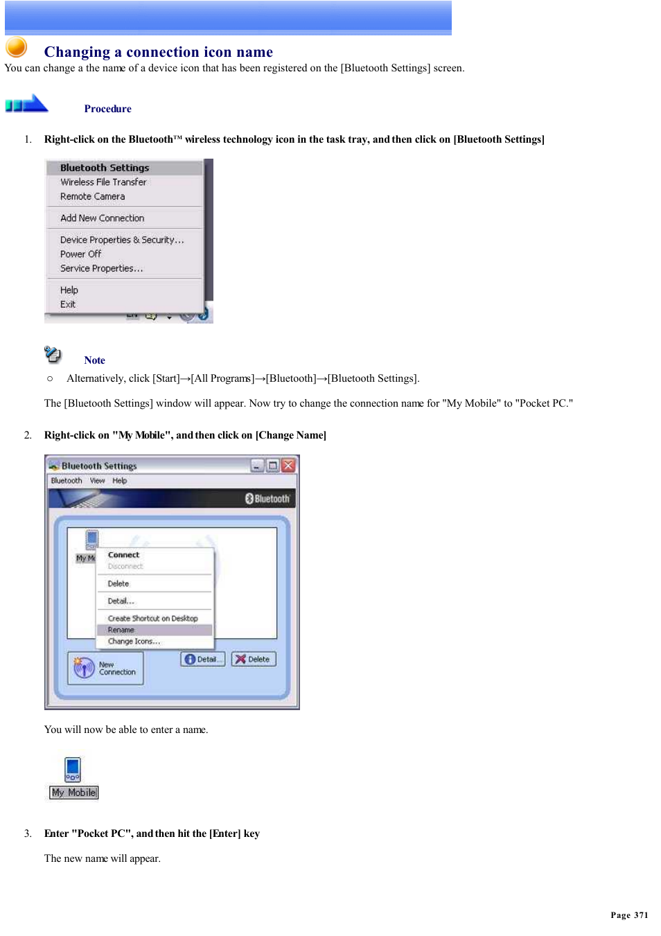 Changing a connection icon name, Changes the name of the device | Sony Bluetooth Utility User Manual | Page 371 / 738