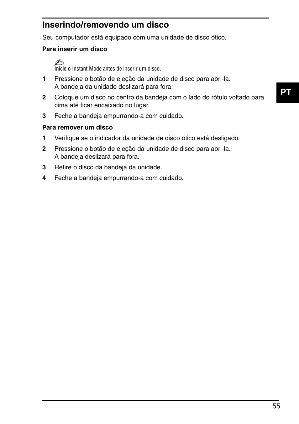 Inserindo/removendo um disco, Pt inserindo/removendo um disco | Sony VGN-FZ145E User Manual | Page 57 / 68