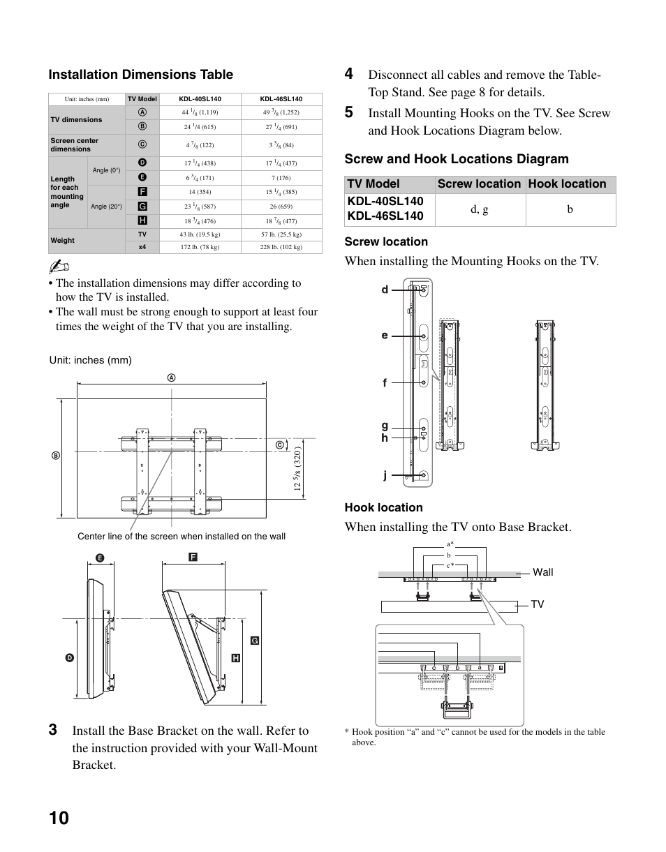 Installation dimensions table, When installing the mounting hooks on the tv, When installing the tv onto base bracket | Screw location, Hook location | Sony KDL-46SL140 User Manual | Page 10 / 48