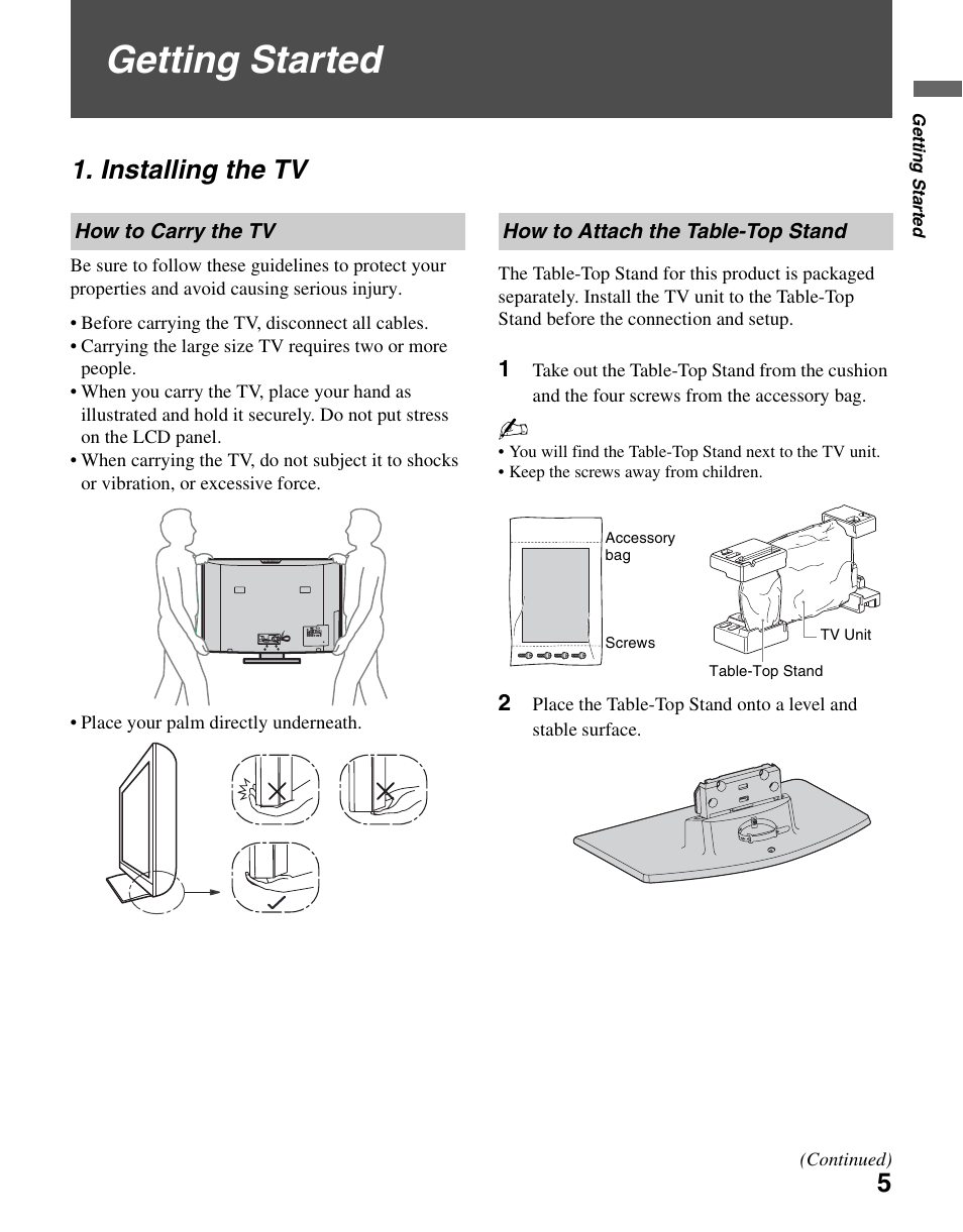 Getting started, Installing the tv, How to carry the tv | How to attach the table-top stand | Sony KDL-46SL140 User Manual | Page 5 / 48