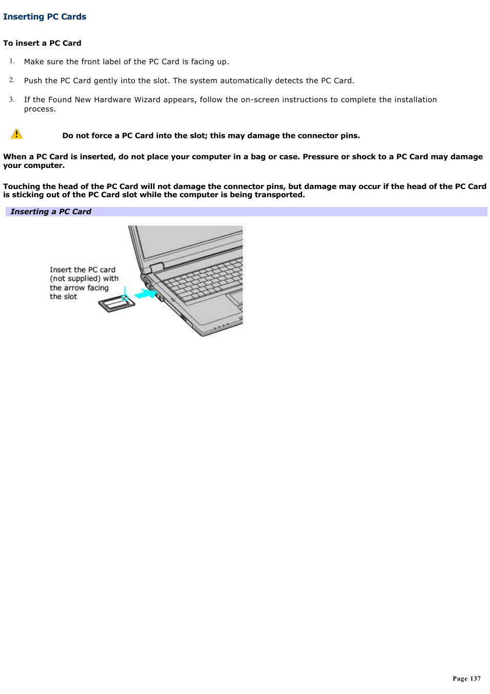 Inserting pc cards | Sony PCG-GRT100K User Manual | Page 137 / 240