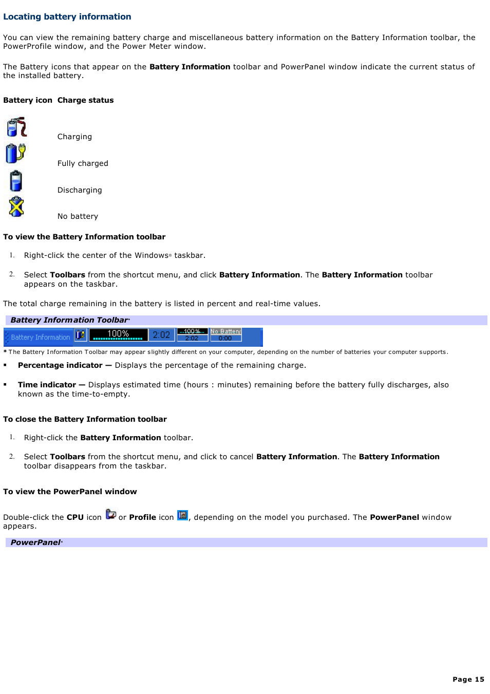 Locating battery information, Depending on the model you purchased. see, Locating battery | Information | Sony PCG-GRT100K User Manual | Page 15 / 240