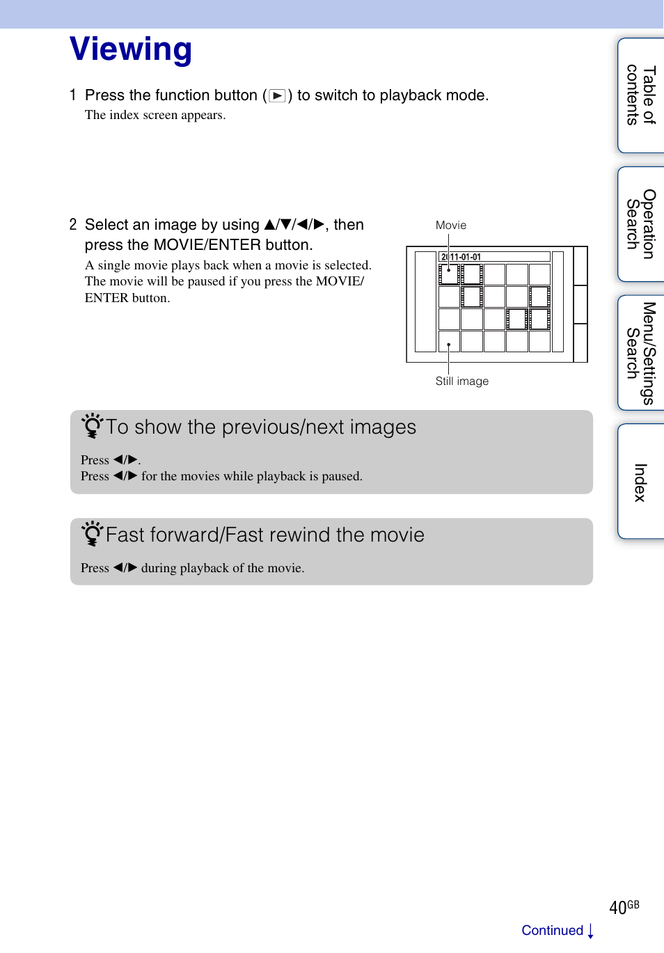 Viewing, Fast forward/fast rewind the movie | Sony bloggie MHS-FS2K User Manual | Page 40 / 80