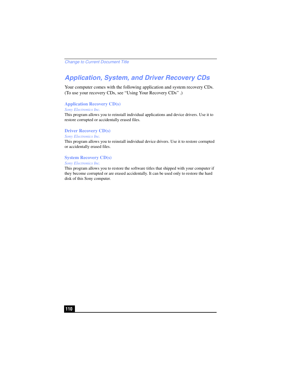 Application, system, and driver recovery cds | Sony PCG-FX210 User Manual | Page 110 / 136