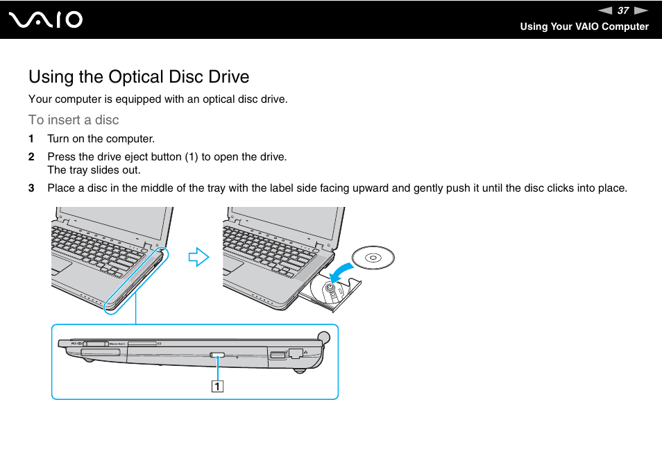 Using the optical disc drive | Sony VGN-CR490EBL User Manual | Page 37 / 200