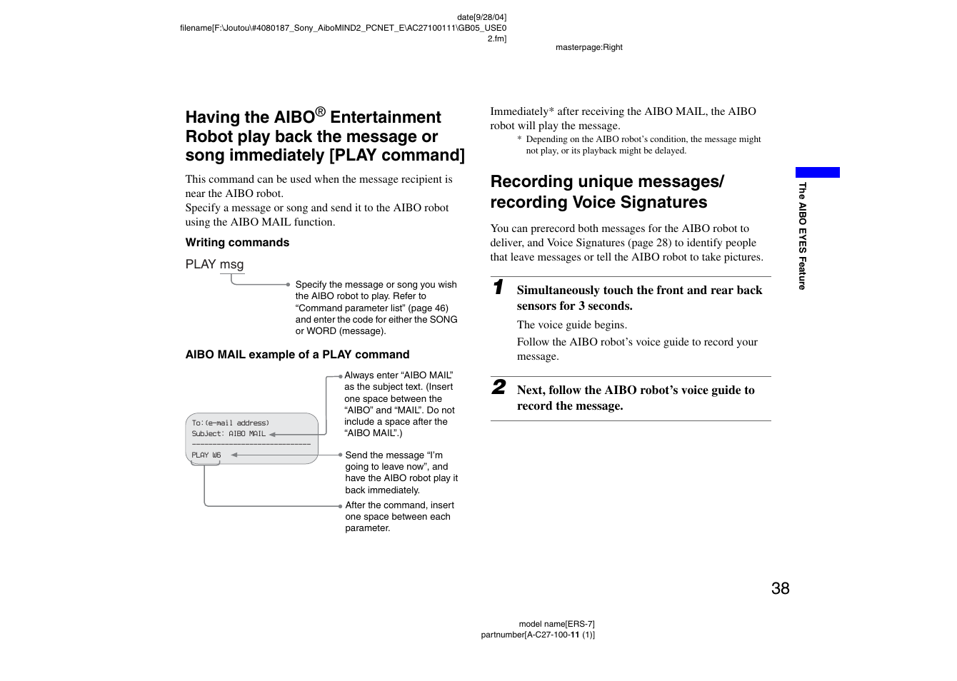 Having the aibo, Entertainment robot play back, 38 having the aibo | Sony ERS-7M2 User Manual | Page 38 / 62