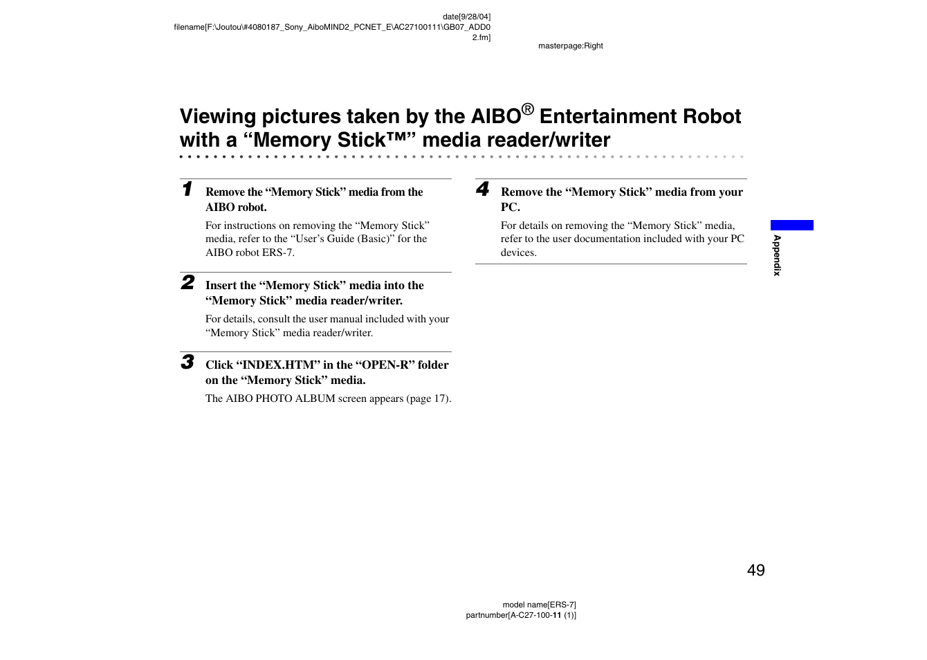 Viewing pictures taken by the aibo, Entertainment, Robot with a “memory stick™” media reader/writer | Sony ERS-7M2 User Manual | Page 49 / 62