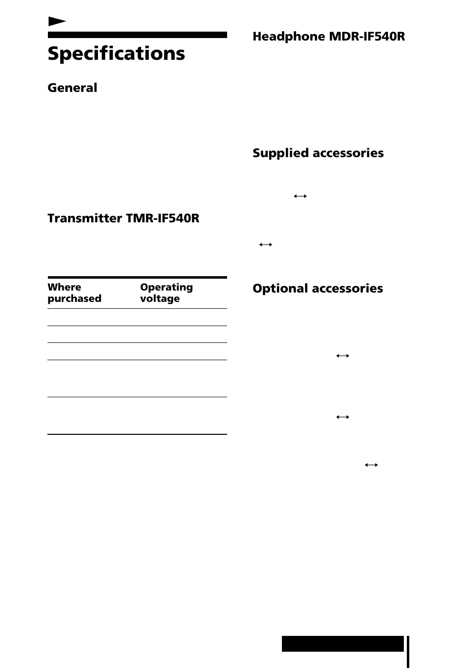 Additional information, Specifications, Nadditional information | General, Transmitter tmr-if540r, Headphone mdr-if540r, Supplied accessories, Optional accessories | Sony MDR-IF540RK User Manual | Page 13 / 44