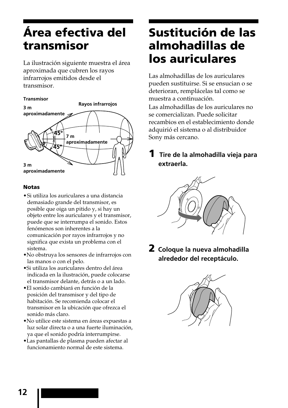 Área efectiva del transmisor, Sustitución de las almohadillas de los auriculares, Los auriculares | Sony MDR-IF540RK User Manual | Page 40 / 44
