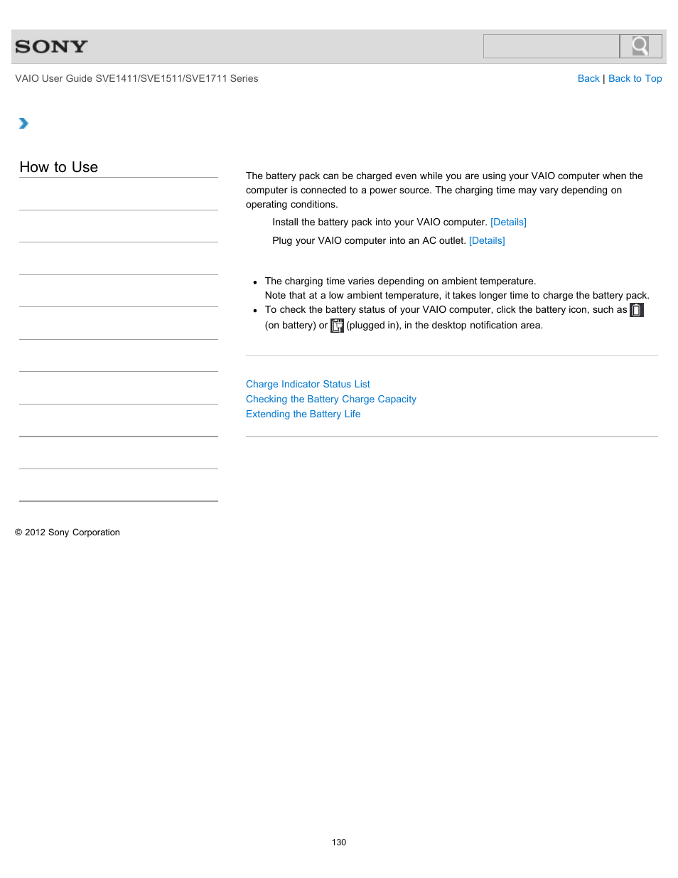 Charging the battery pack, How to use | Sony SVE141190X User Manual | Page 130 / 367