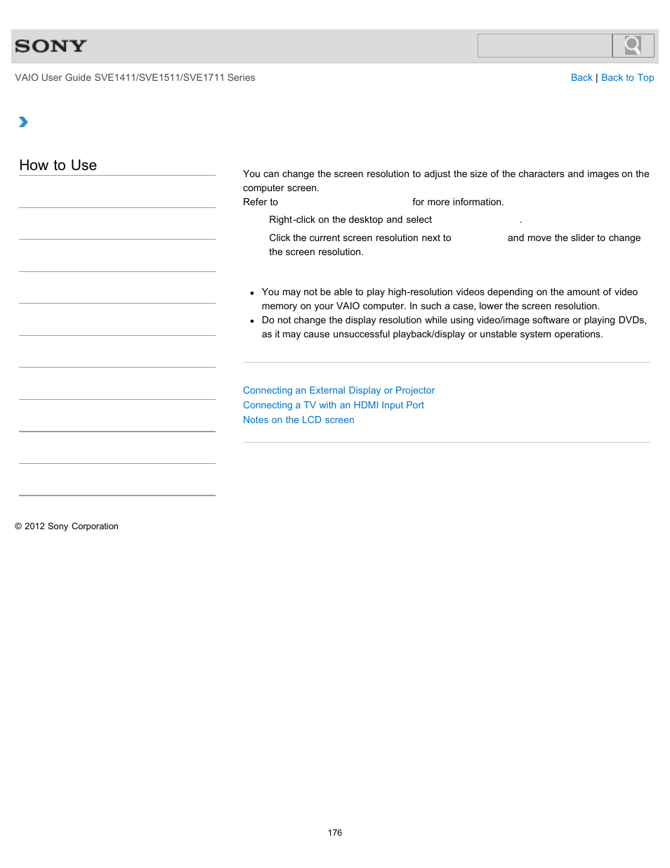 Changing the resolution (size) of the screen image, Details, How to use | Sony SVE141190X User Manual | Page 176 / 367