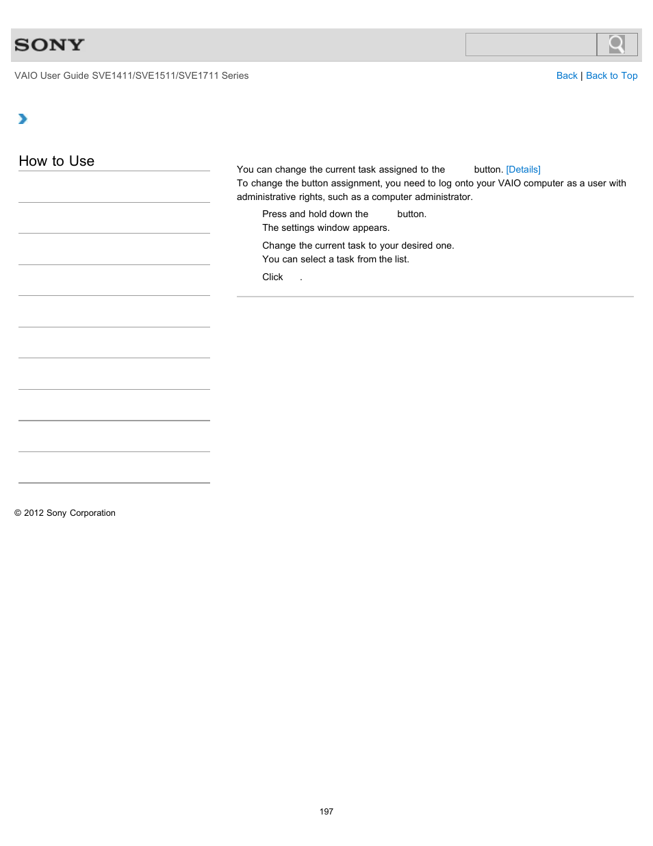 Changing the button assignment (vaio button), Details, How to use | Sony SVE141190X User Manual | Page 197 / 367