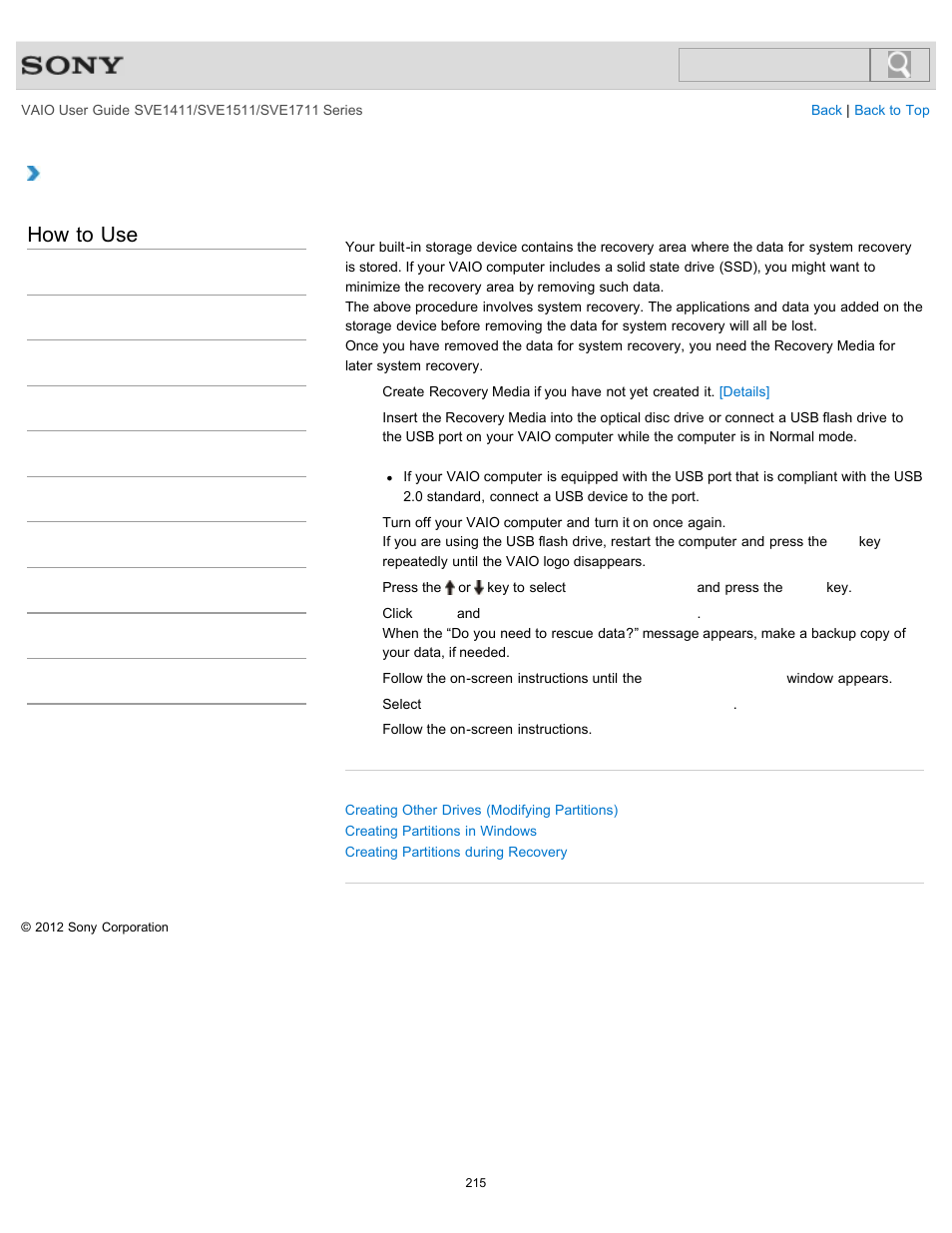 Removing recovery contents to free up disk space, How to use | Sony SVE141190X User Manual | Page 215 / 367