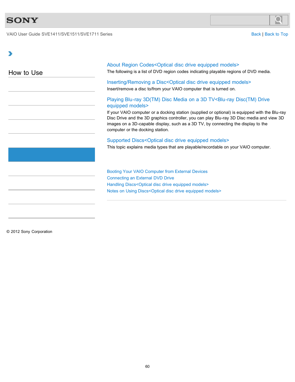 Cd/dvd/bd, How to use | Sony SVE141190X User Manual | Page 60 / 367