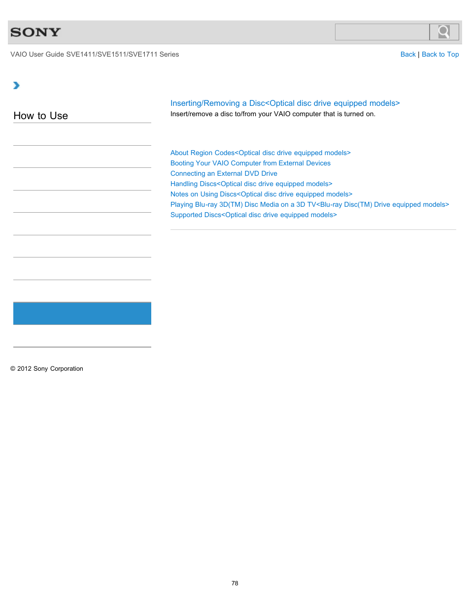 Cd/dvd/bd, How to use | Sony SVE141190X User Manual | Page 78 / 367