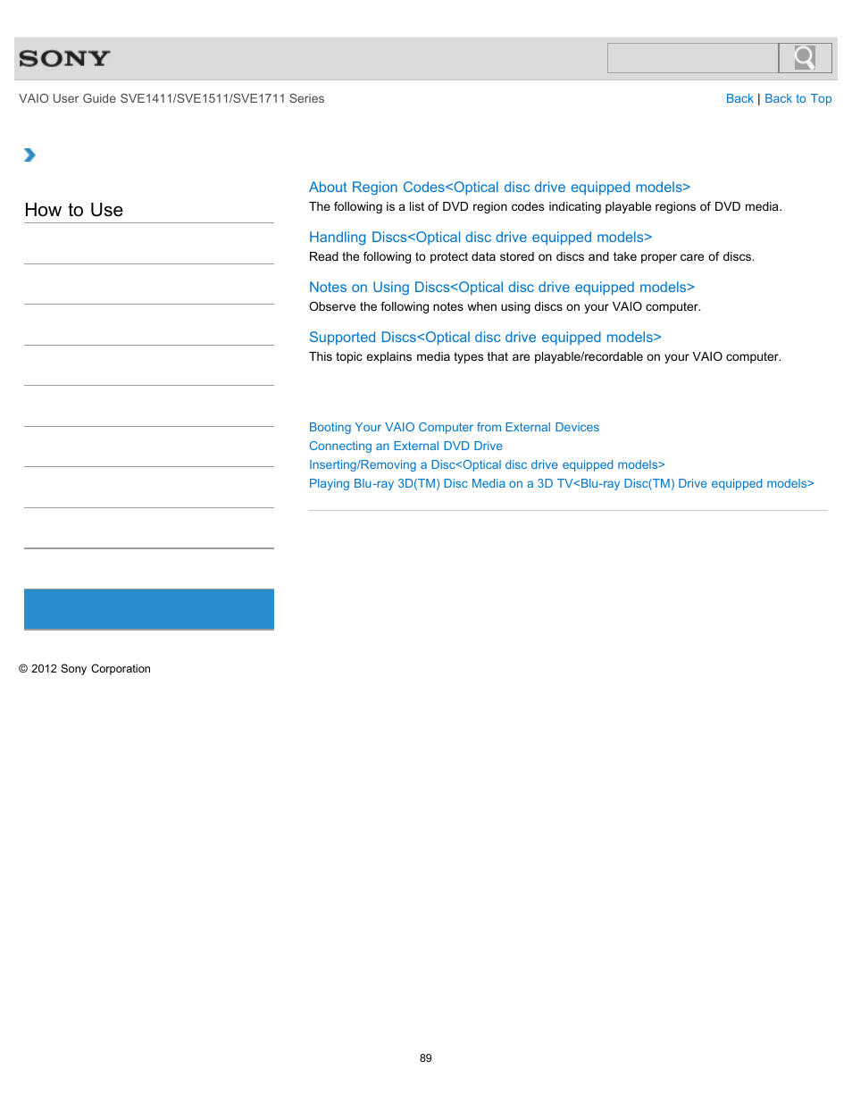 Cd/dvd/bd, How to use | Sony SVE141190X User Manual | Page 89 / 367