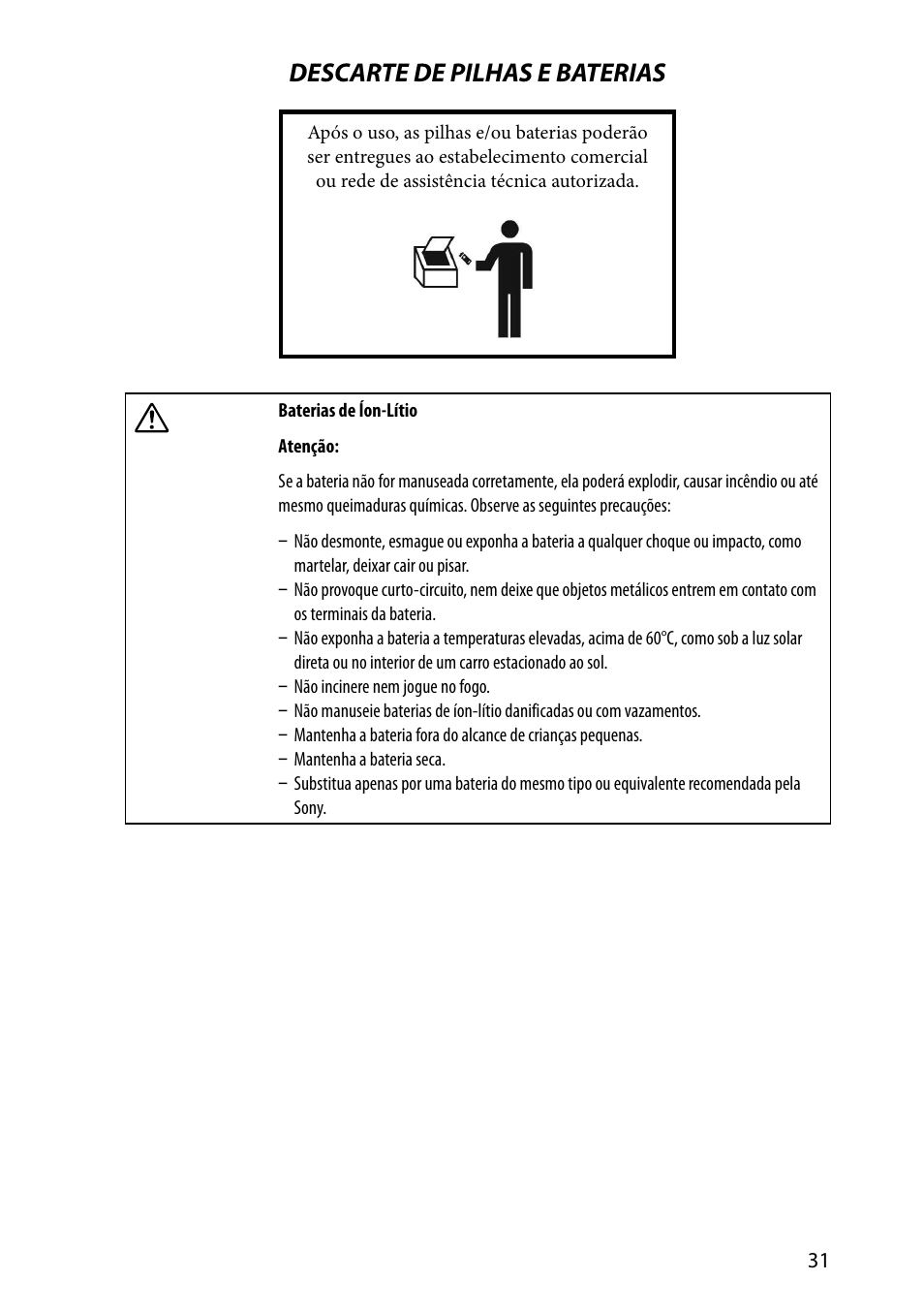 Descarte de pilhas e baterias | Sony Vaio SVE151 Series User Manual | Page 31 / 36