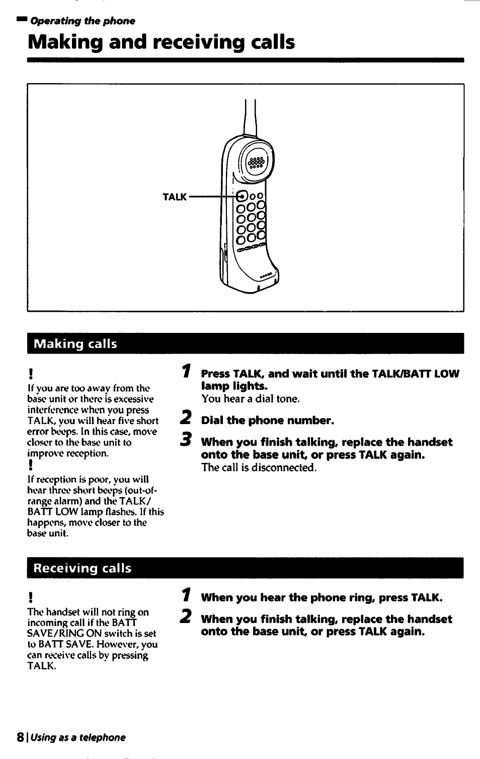 Making and receiving calls, Making calls, 2 diai the phone number | Receiving calls, 1 when you hear the phone ring, press talk | Sony SPP-A450 User Manual | Page 18 / 86