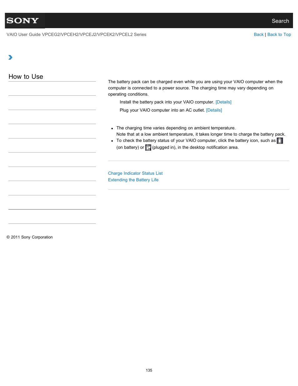 Charging the battery pack, How to use | Sony VPCEL2 Series User Manual | Page 135 / 360