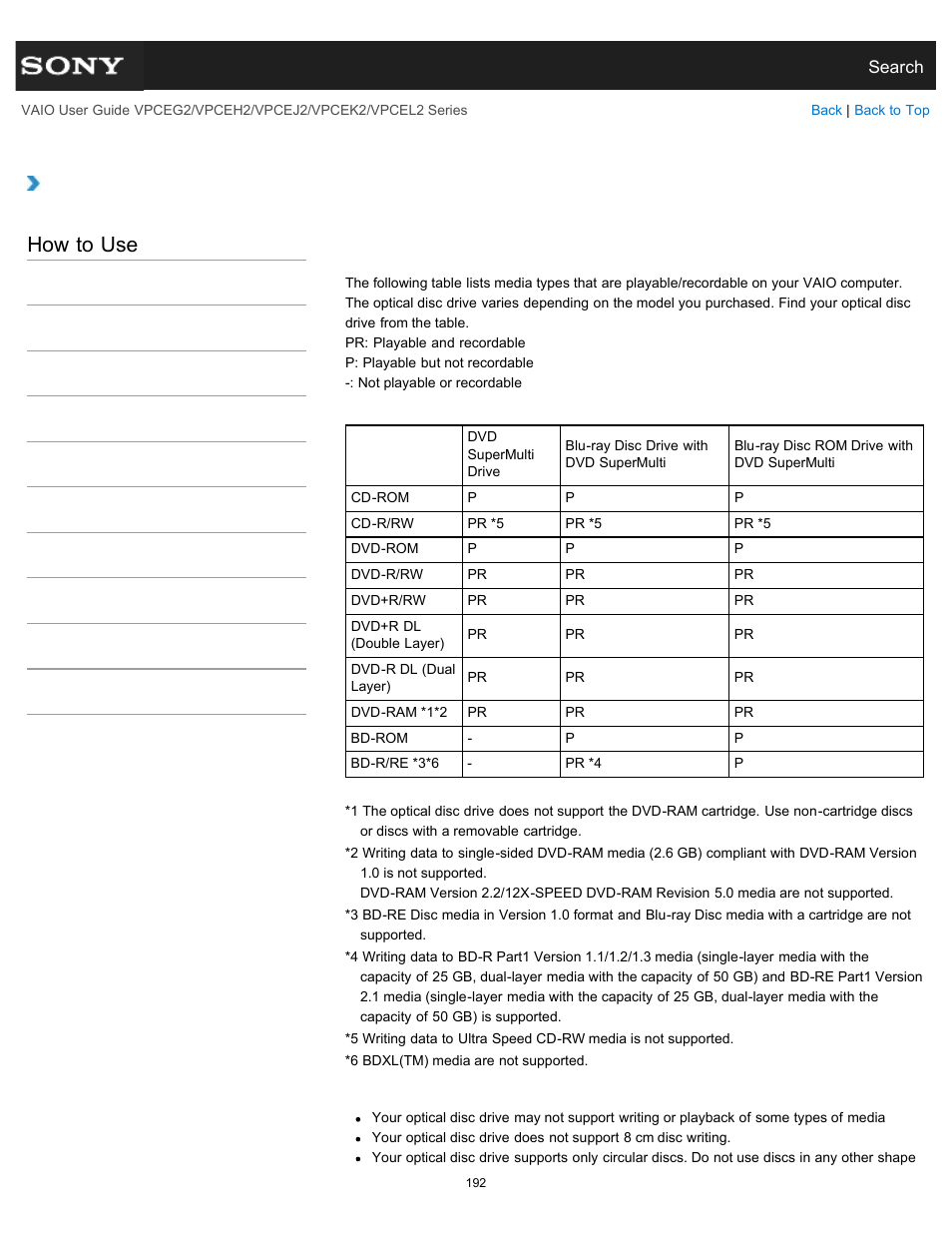 Supported discs<optical disc drive equipped models, How to use | Sony VPCEL2 Series User Manual | Page 192 / 360