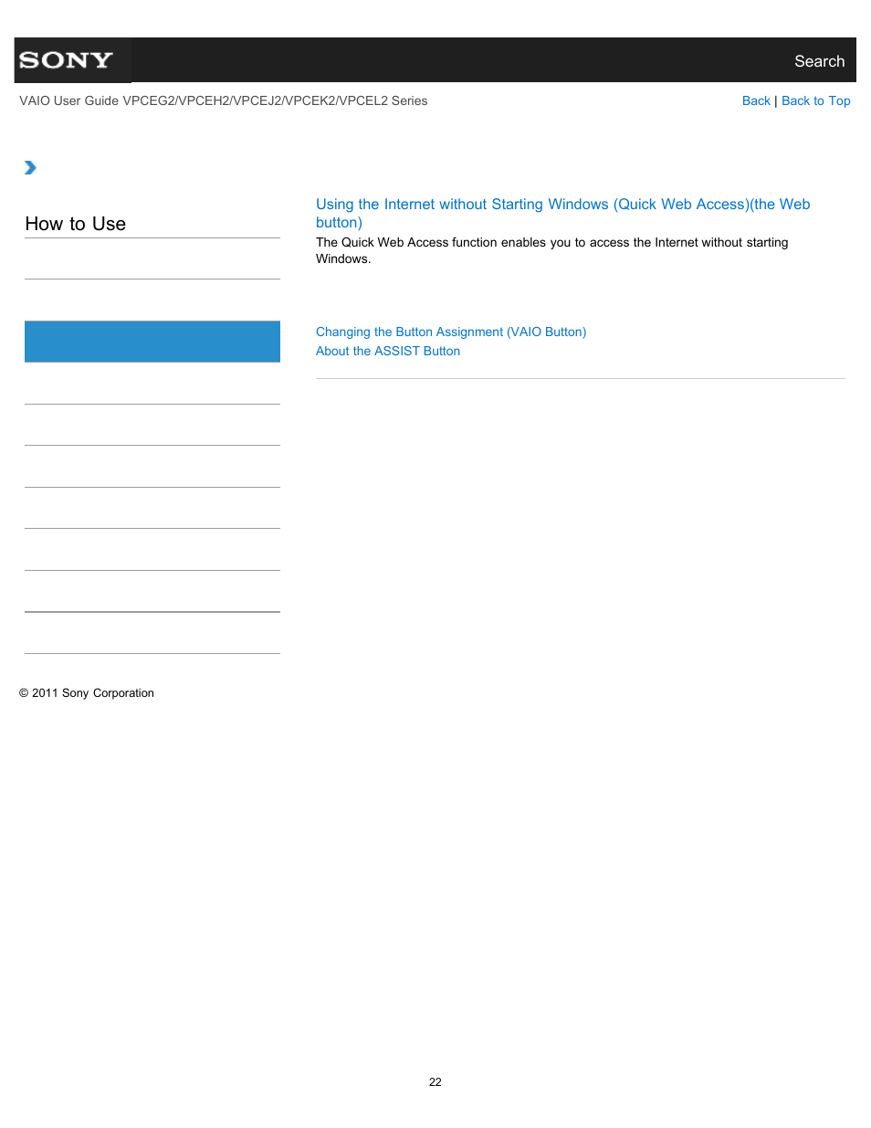 Button, How to use | Sony VPCEL2 Series User Manual | Page 22 / 360