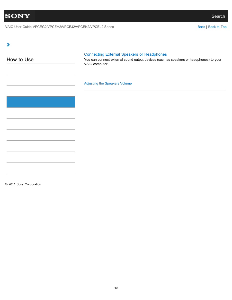 Speakers, How to use | Sony VPCEL2 Series User Manual | Page 40 / 360