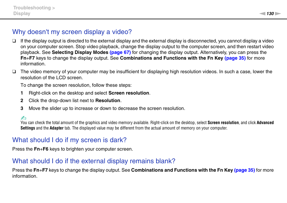 Why doesn't my screen display a video, What should i do if my screen is dark | Sony VPCX131KX User Manual | Page 130 / 145