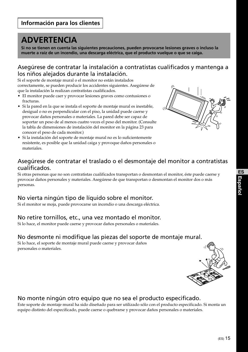 Advertencia, Información para los clientes, No vierta ningún tipo de líquido sobre el monitor | Sony KDE-50XBR950 User Manual | Page 15 / 44