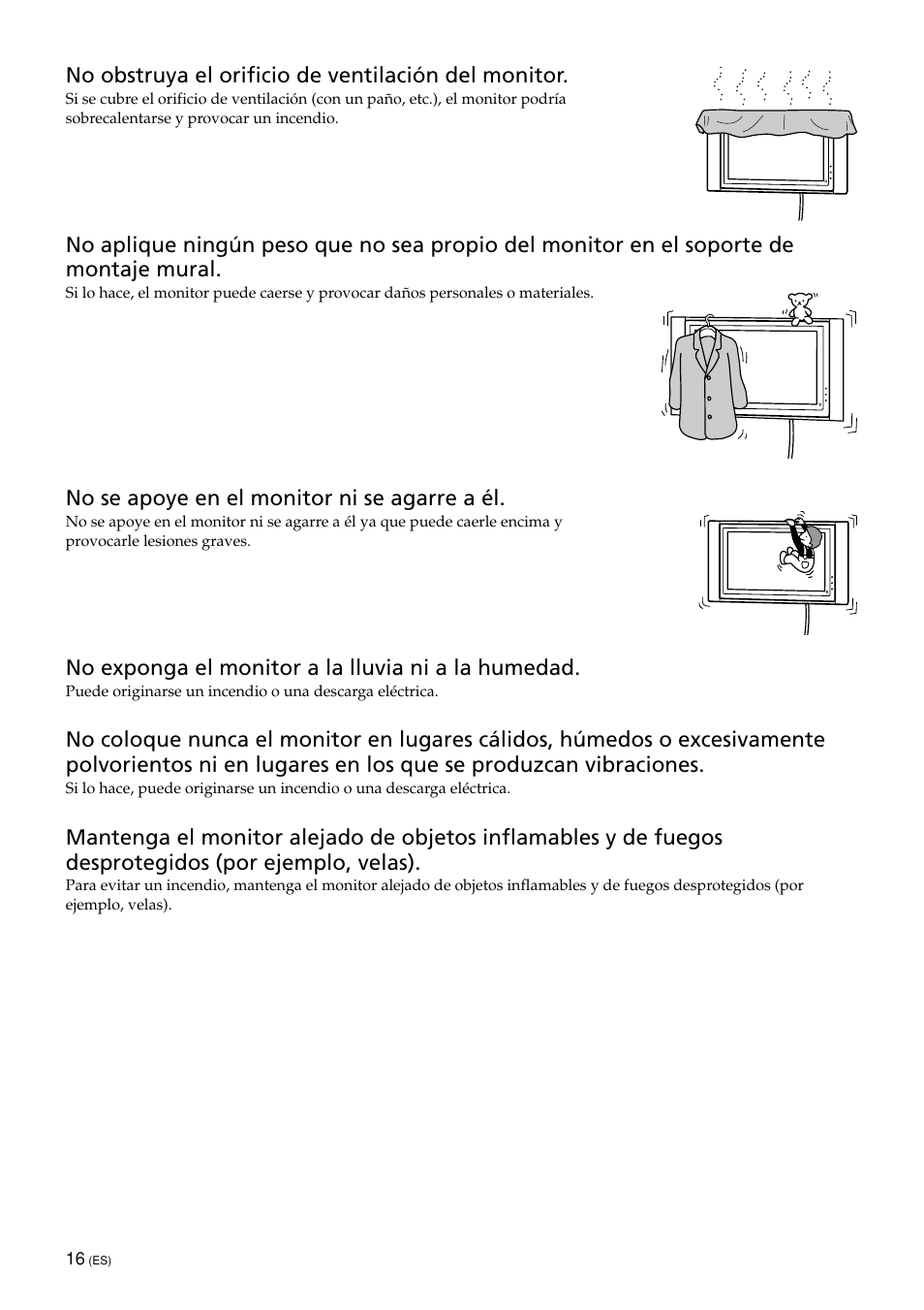 No obstruya el orificio de ventilación del monitor, No se apoye en el monitor ni se agarre a él, No exponga el monitor a la lluvia ni a la humedad | Sony KDE-50XBR950 User Manual | Page 16 / 44