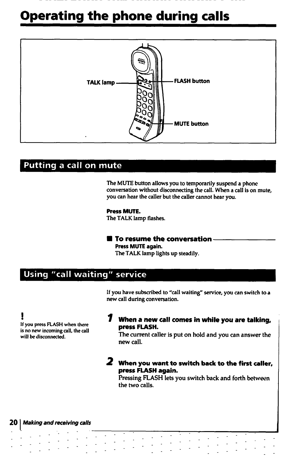 Operating the phone during caiis, Putting a call on mute, To resume the conversation | Using "call waiting" service | Sony SPP-1000 User Manual | Page 20 / 55