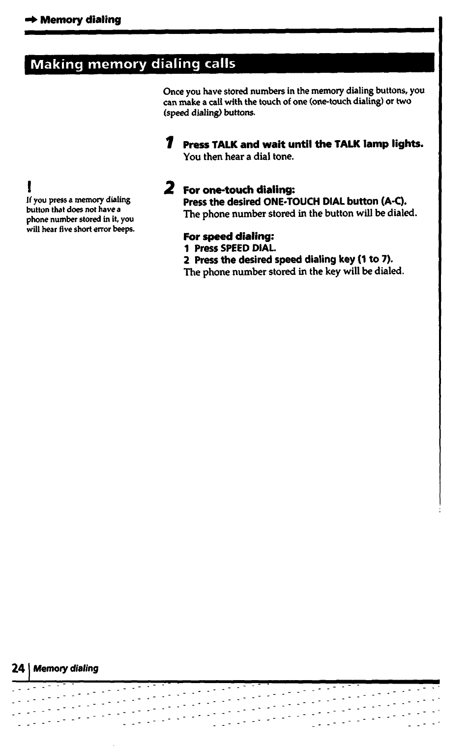 Making memory dialing calls, Press the desired one'touch dial button (a-c), 1 press speed dial | 2 press the desired speed dialing key (1 to 7) | Sony SPP-1000 User Manual | Page 24 / 55