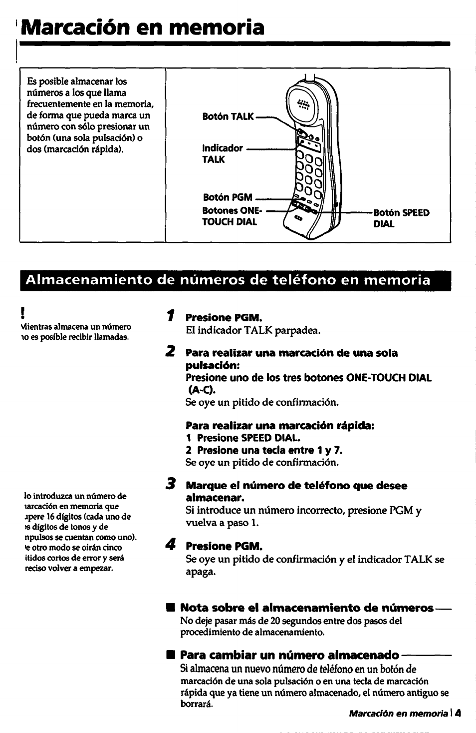 Marcación en memoria, Almacenamiento de números de teléfono en memoria, 1 presione pgm | Para realizar una marcación rápida, 1 presione speed dial, 2 presione una tecla entre 1 y 7, 3 marque el número de teléfono que desee almacenar, 4 presione pgm, Nota sobre el almacenamiento de números, Para cambiar un número almacenado | Sony SPP-1000 User Manual | Page 49 / 55