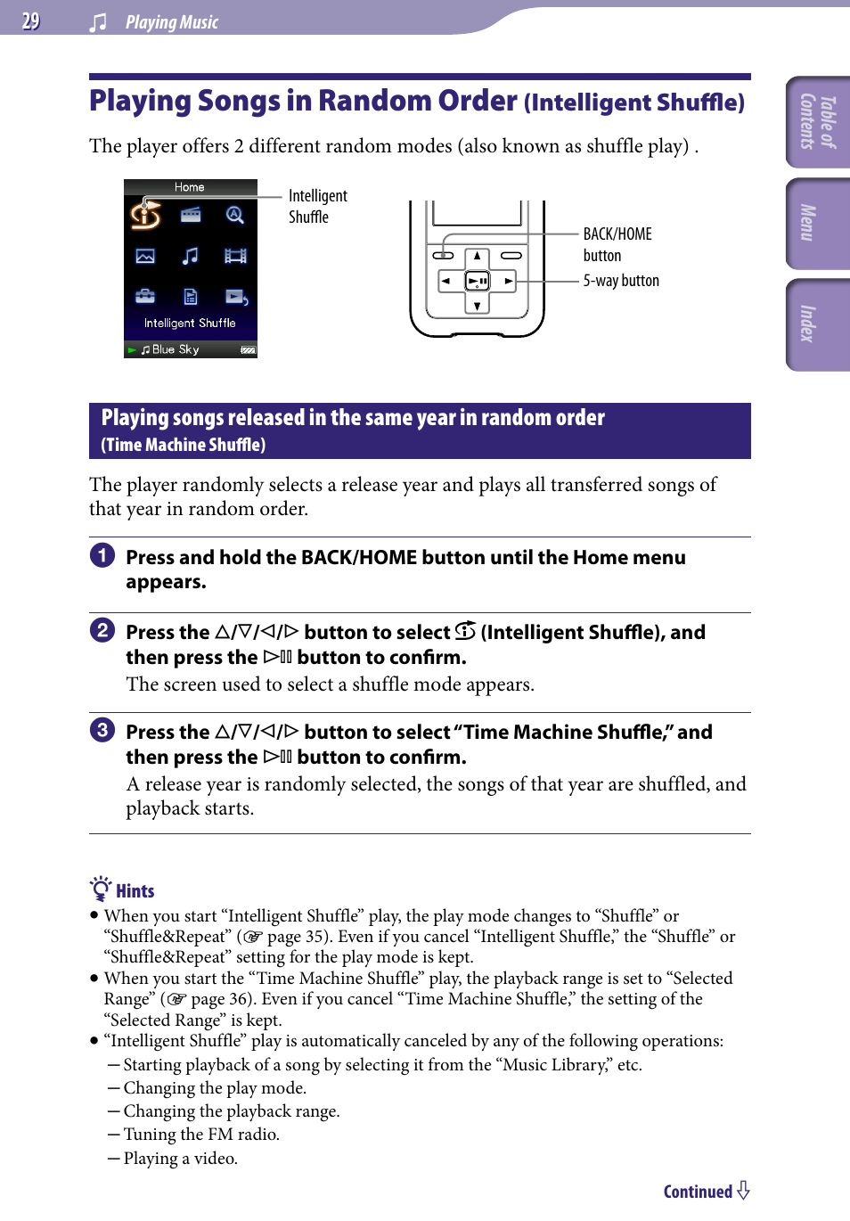Playing songs in random order, Intelligent shuffle), Playing songs released in the same year in | Random order, Time machine shuffle), Time machine shuffle | Sony NWZ-S716FSNC User Manual | Page 29 / 140