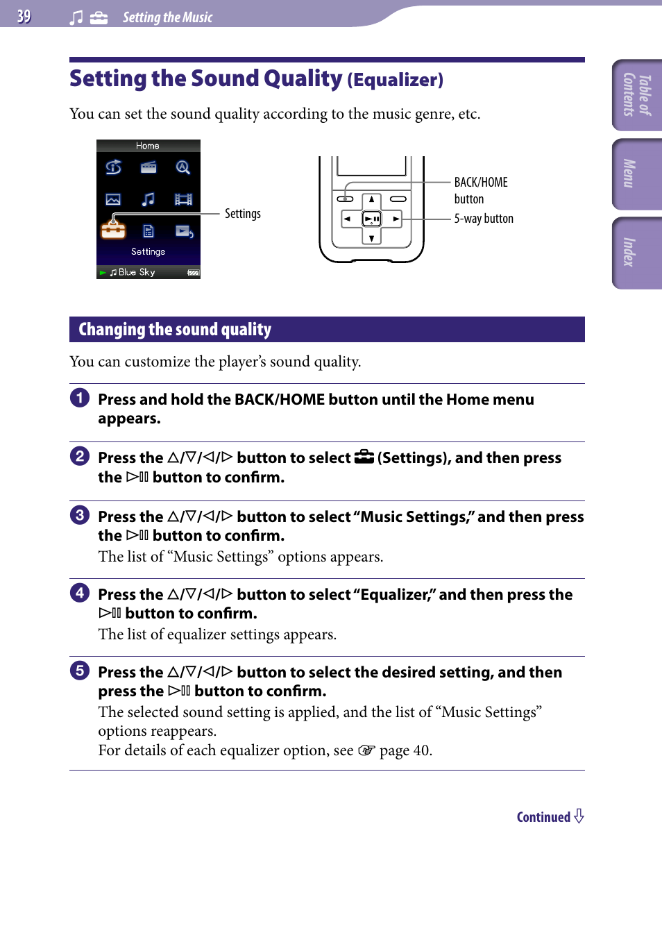 Setting the sound quality (equalizer), Changing the sound quality, Setting the sound quality | Equalizer), Equalizer | Sony NWZ-S716FSNC User Manual | Page 39 / 140