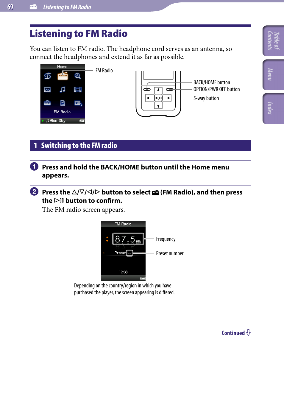 Listening to fm radio, 1 switching to the fm radio, Fm radio | Sony NWZ-S716FSNC User Manual | Page 69 / 140