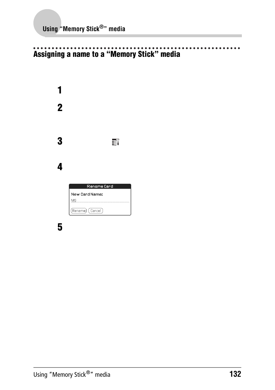 Assigning a name to a “memory stick” media | Sony PEG-NZ90 User Manual | Page 132 / 186