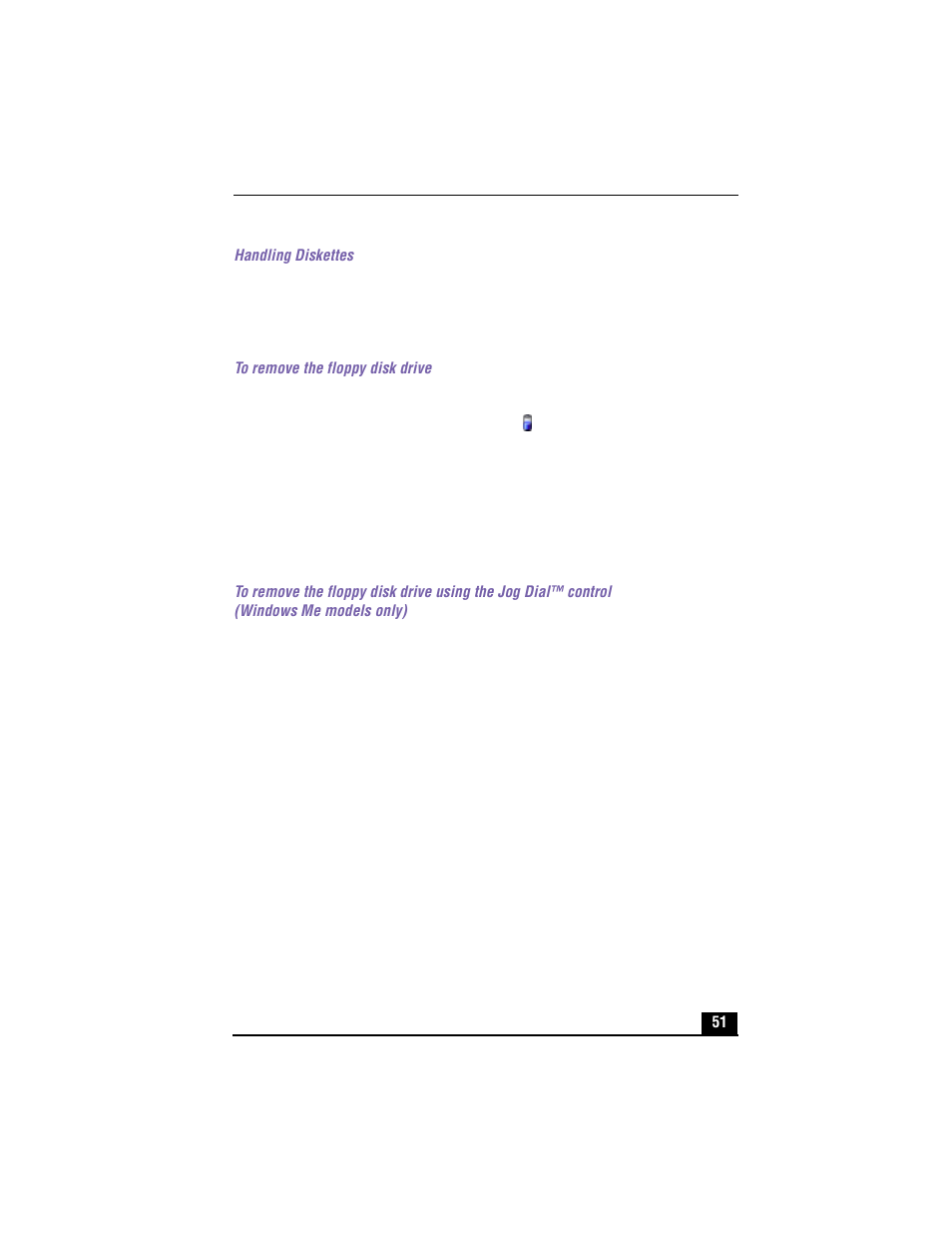 Handling diskettes, To remove the floppy disk drive, 3 click ok on the message screen | Sony PCG-XG700 User Manual | Page 51 / 154