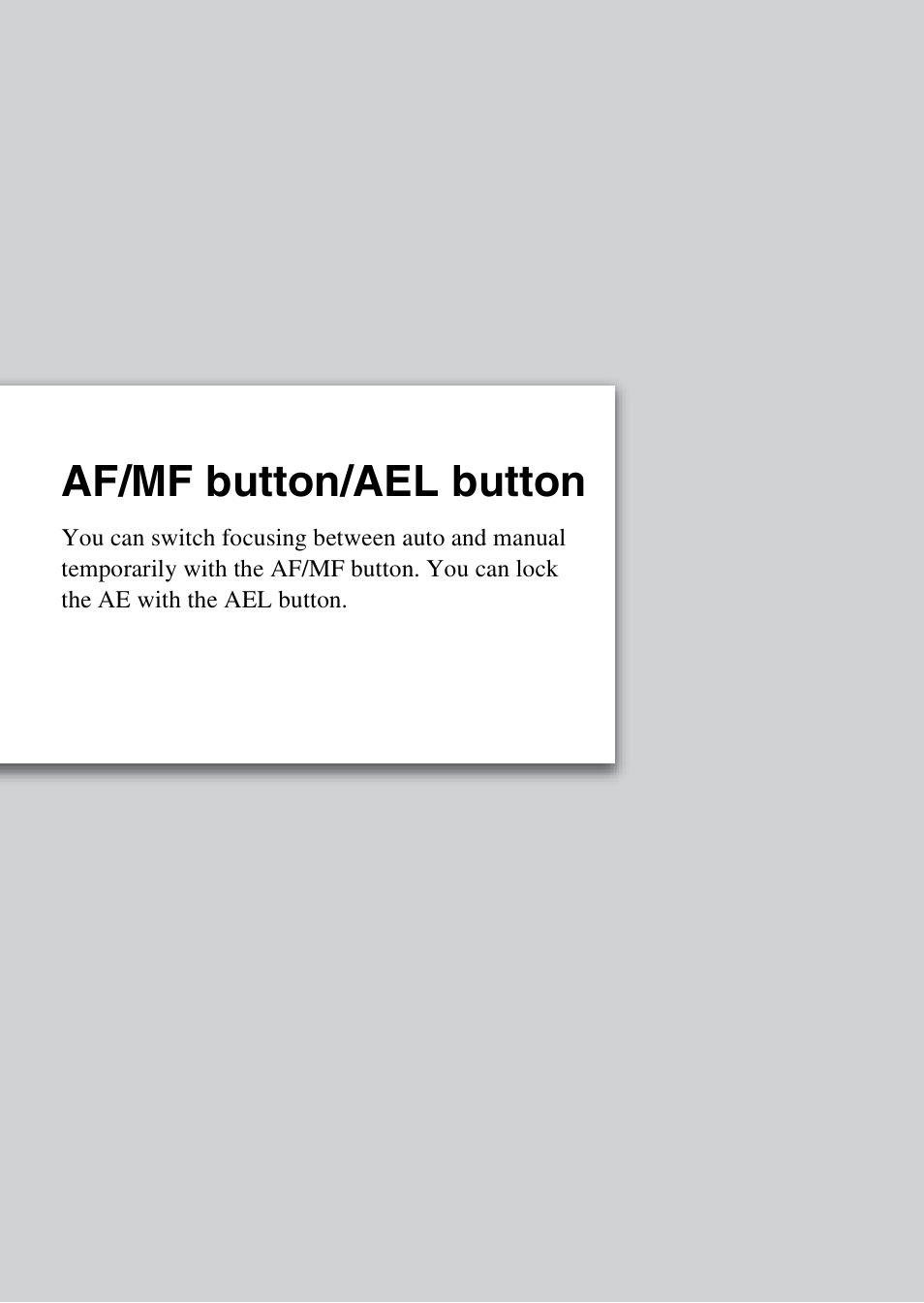 Af/mf button/ael button | Sony NEX-7 User Manual | Page 26 / 64