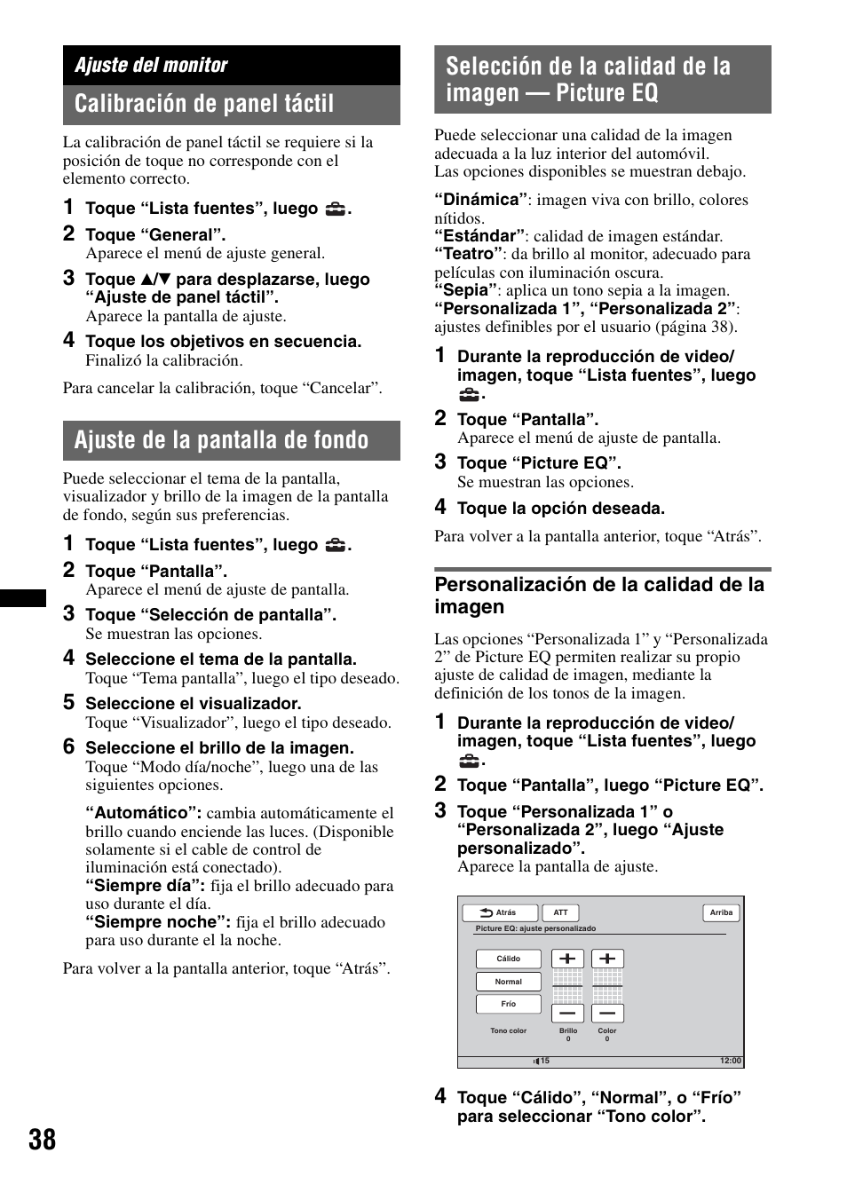 Ajuste del monitor, Calibración de panel táctil, Ajuste de la pantalla de fondo | Selección de la calidad de la imagen - picture eq, Personalización de la calidad de la imagen, Selección de la calidad de la imagen — picture eq | Sony XAV-60 User Manual | Page 156 / 180