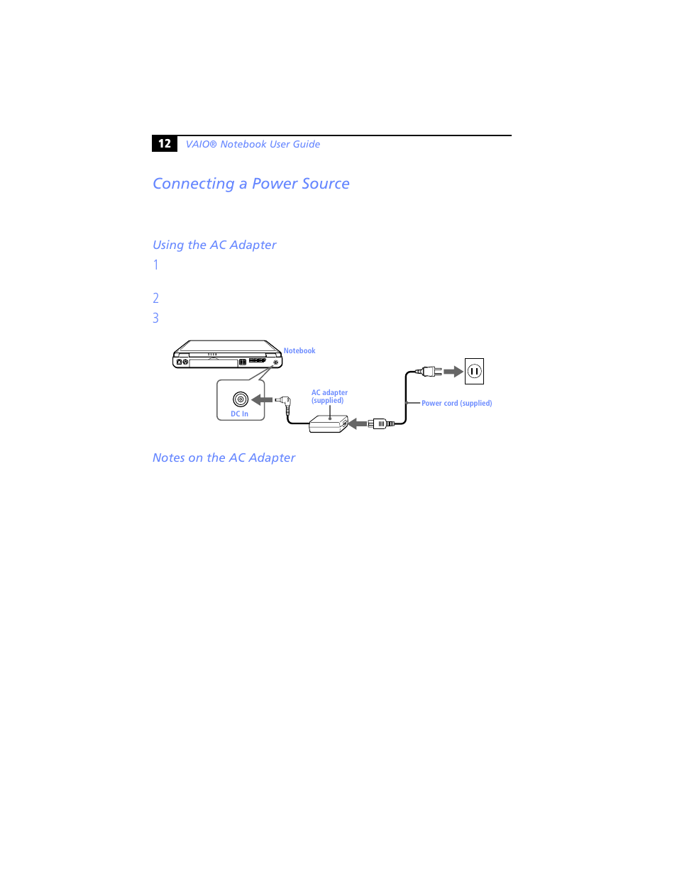 Connecting a power source, Using the ac adapter, Notes on the ac adapter | Using the ac adapter notes on the ac adapter | Sony PCG-F560 User Manual | Page 24 / 106
