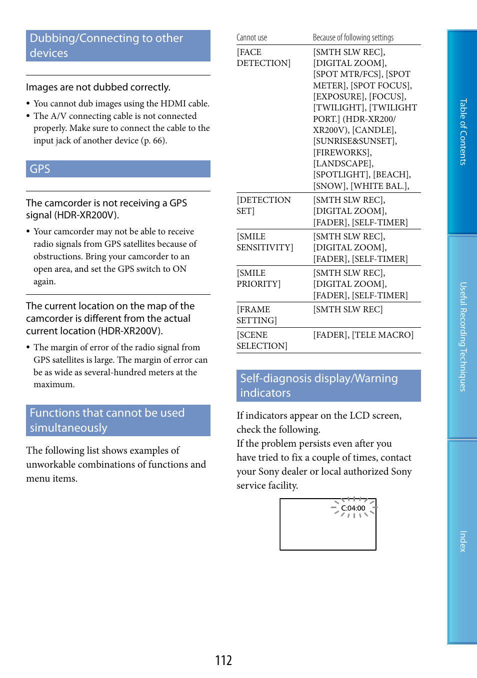 Self-diagnosis display/warning indicators, G (112), Dubbing/connecting to other devices | Functions that cannot be used simultaneously | Sony HDR-XR200V User Manual | Page 112 / 133