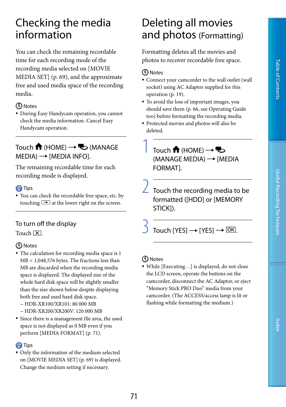 Checking the media information, Deleting all movies and photos (formatting), Formatting) | 71) t, Deleting all movies and photos | Sony HDR-XR200V User Manual | Page 71 / 133