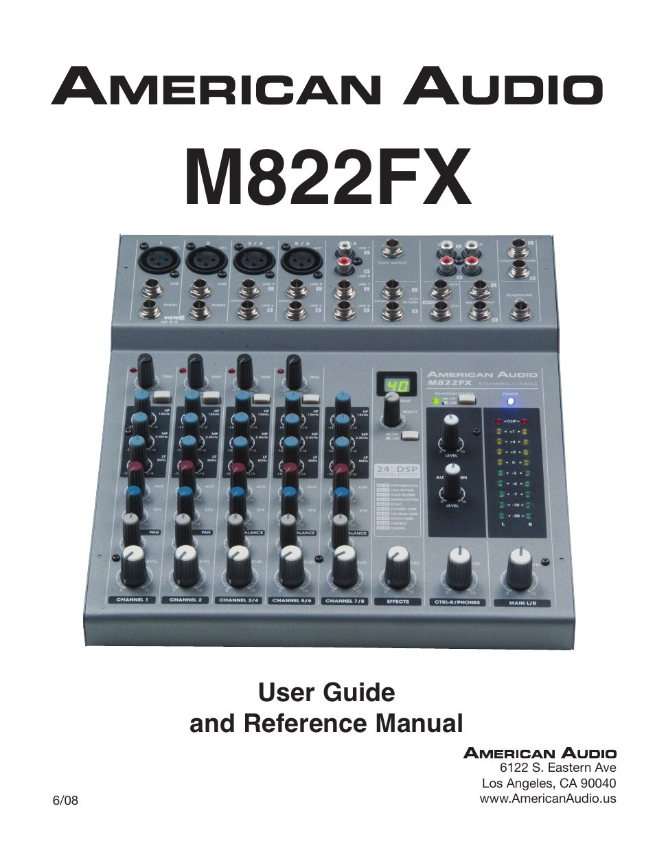 American Audio M822FX User Manual | 25 pages