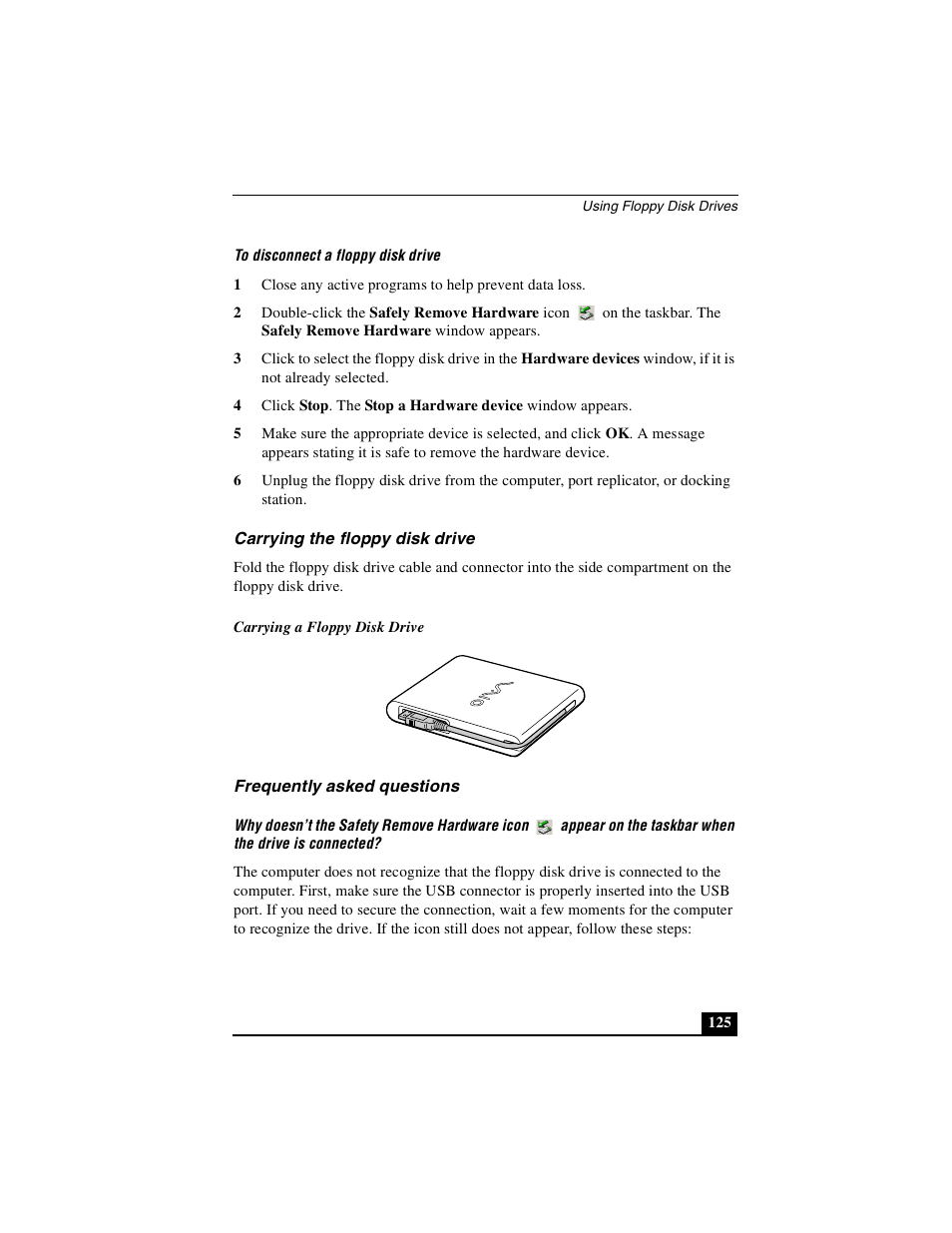 Carrying the floppy disk drive, Frequently asked questions | Sony PCG-VX89P User Manual | Page 125 / 200