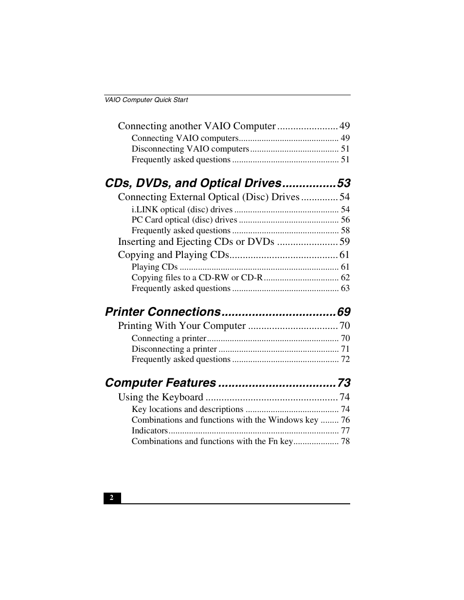 Cds, dvds, and optical drives, Printer connections, Computer features | Sony PCG-VX89P User Manual | Page 2 / 200