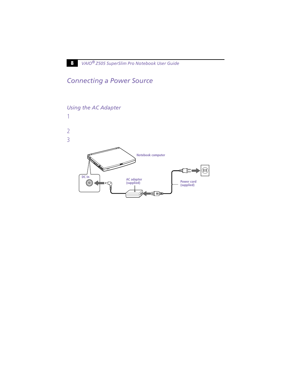 Connecting a power source, Using the ac adapter | Sony PCG-Z505HE User Manual | Page 18 / 88