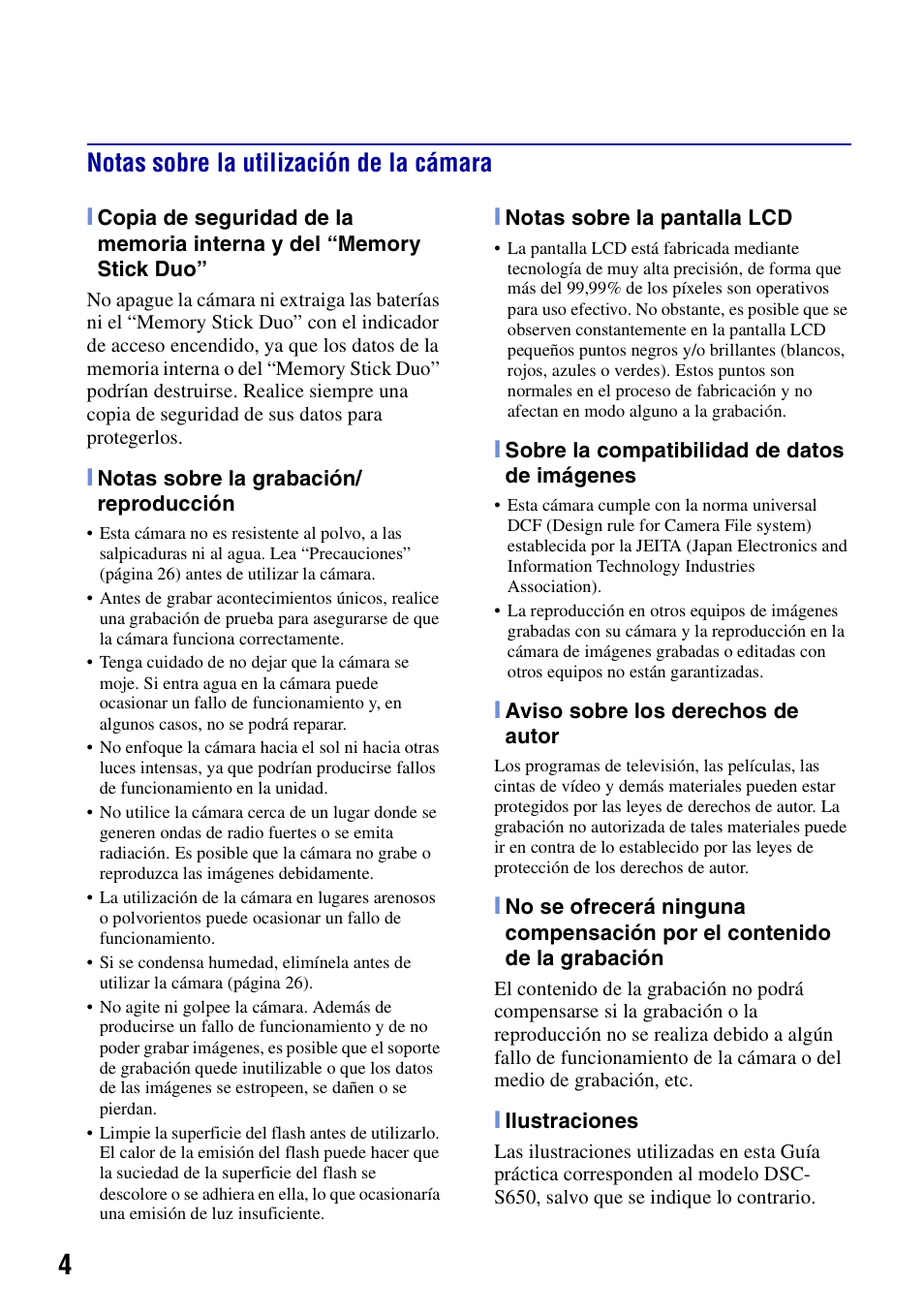 Notas sobre la utilización de la cámara | Sony DSC-S650 User Manual | Page 34 / 64