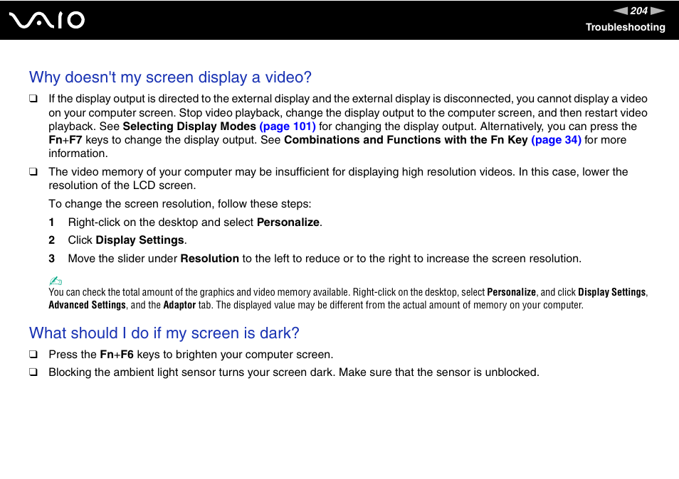 Why doesn't my screen display a video, What should i do if my screen is dark | Sony VGN-TT250N User Manual | Page 204 / 228