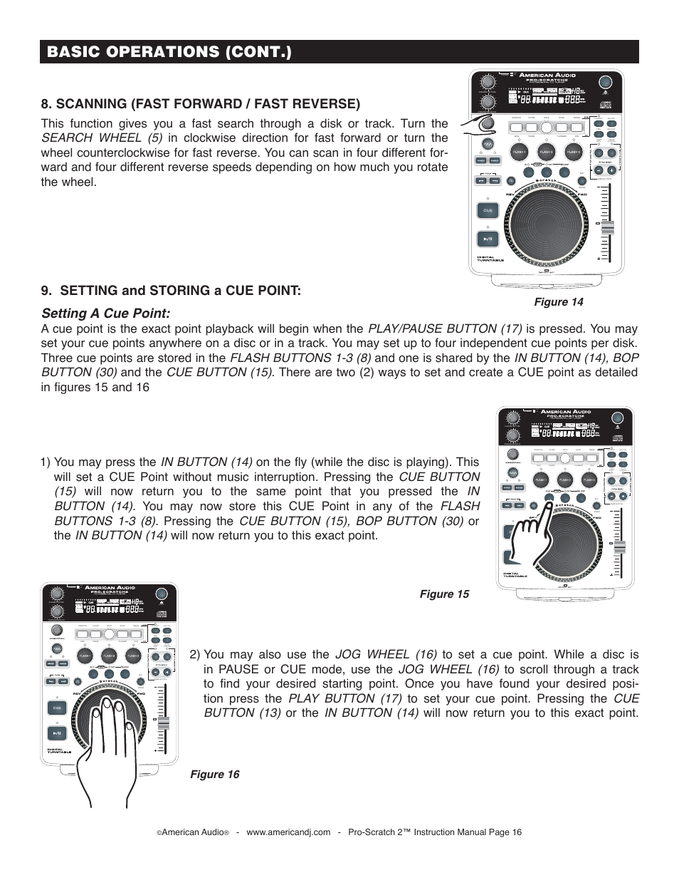 Basic operations (cont.), Scanning (fast forward / fast reverse), Figure 16 figure 15 | Figure 14, Off on, On/off, American audio | American Audio Pro-Scratch 2 User Manual | Page 16 / 36